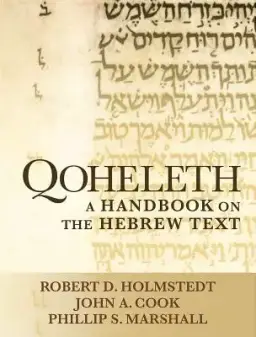 Qoheleth: A Handbook on the Hebrew Text