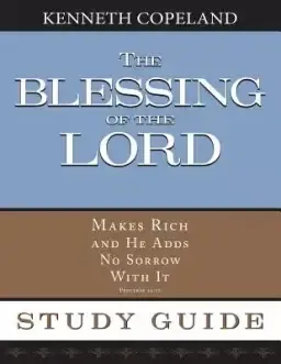 Blessing of The Lord Study Guide