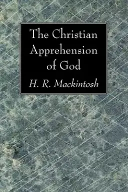 Christian Apprehension Of God