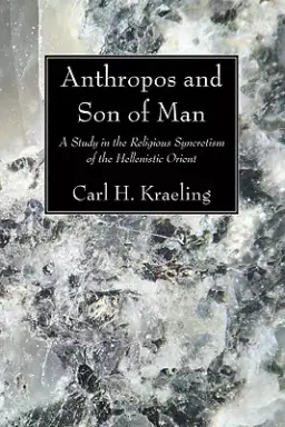 Anthropos and Son of Man