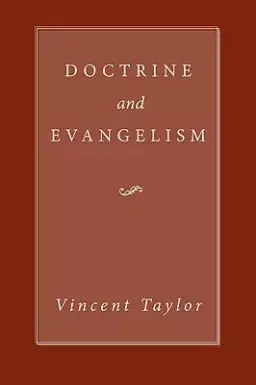 Doctrine and Evangelism