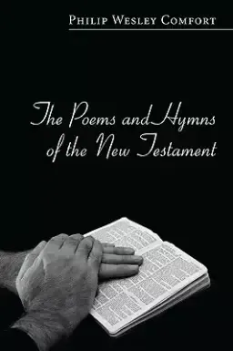 The Poems and Hymns of the New Testament