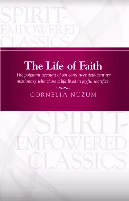 The Life of Faith