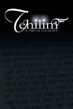 Tehilim: El Libro de los Salmos