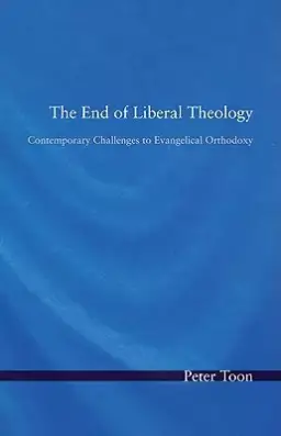 The End of Liberal Theology