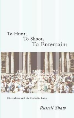 To Hunt, to Shoot, to Entertain