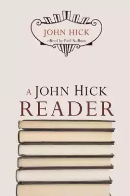 A John Hick Reader