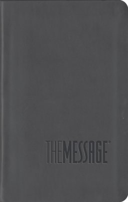 The Message Bible Compact, Bible, Grey, Imitation Leather, Paraphrase