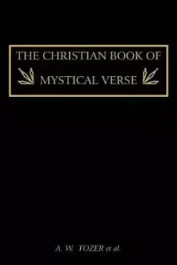 The Christian Book of Mystical Verse