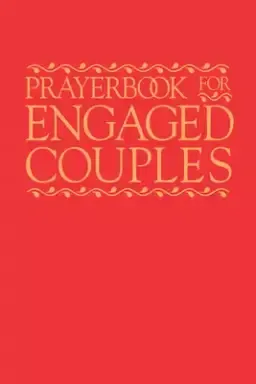 Prayerbook for Engaged Couples, Fourth Edition