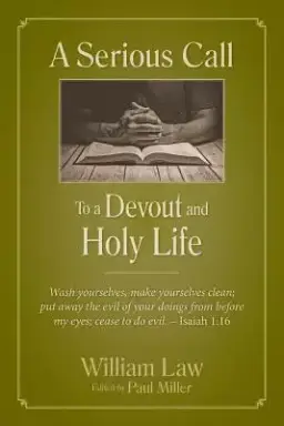 A Serious Call to a Devout and Holy Life