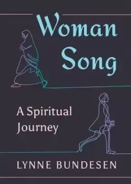 Woman Song: A Spiritual Journey