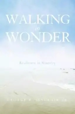 Walking in Wonder