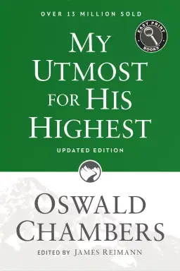 My Utmost For His Highest (Easy Print)