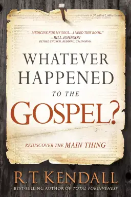 Whatever Happened to the Gospel?