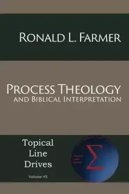 Process Theology and Biblical Interpretation