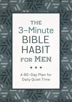 3-Minute Bible Habit for Men