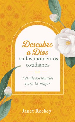 Descubre a Dios en los momentos cotidianos