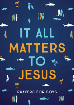 It All Matters to Jesus (boys)