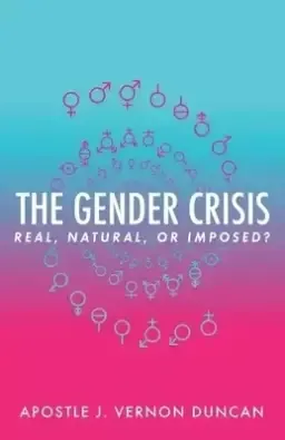 The Gender Crisis: Real, Natural, or Imposed?