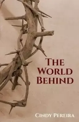 The World Behind