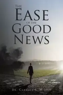 The Ease of the Good News