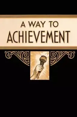 A Way to Achievement