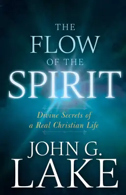 The Flow of the Spirit