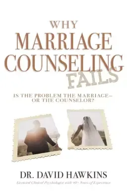 Why Marriage Counseling Fails