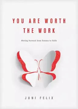 You Are Worth the Work