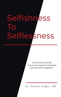 Selfishness to Selflessness