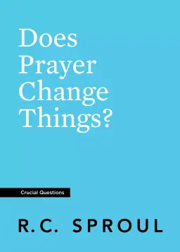 Does Prayer Change Things?