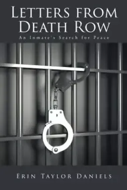 Letters from Death Row: An Inmate's Search for Peace