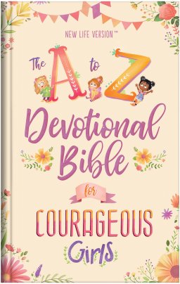 NLV The A to Z Devotional Bible for Courageous Girls