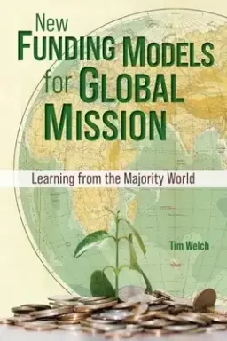 New Funding Models for Global Mission: Learning from the Majority World