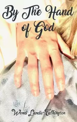 By the Hand of God