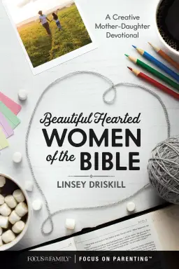 Beautiful Hearted Women of the Bible