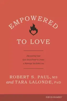 Empowered to Love