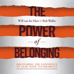 The Power of Belonging