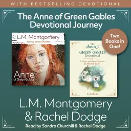 The Anne of Green Gables Devotional Journey