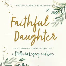 Faithful Daughter