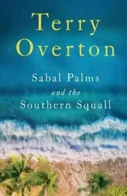 Sabal Palms And The Southern Squall