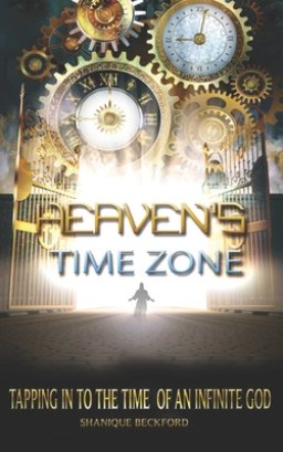 Heaven's Time Zone: Tapping into the Time of an Infinte God