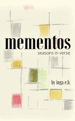 mementos: seasons in verse