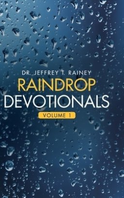 Raindrop    Devotionals: Volume 1