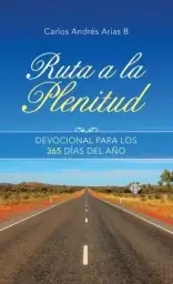 Ruta A La Plenitud