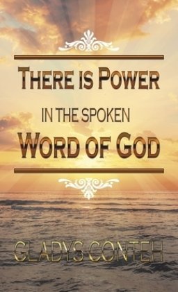 There Is Power in the Spoken Word  of God