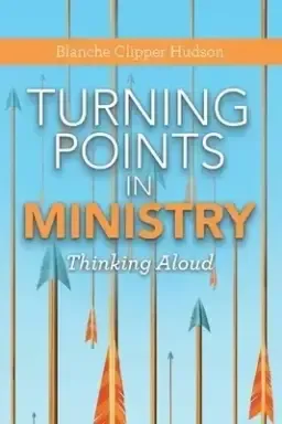 Turning Points in Ministry: Thinking Aloud