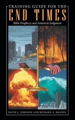 Training Guide for the End Times: Bible Prophecy and America's Judgment