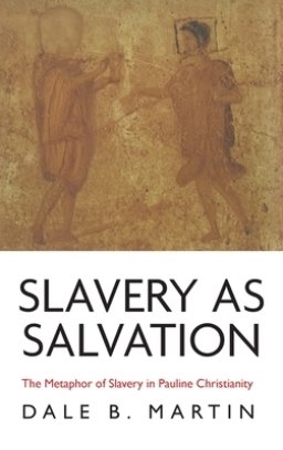 Slavery as Salvation